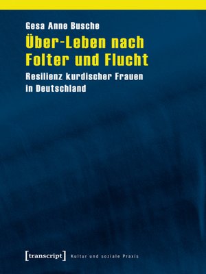cover image of Über-Leben nach Folter und Flucht